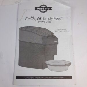 Petsafe Healthy Pet Simply Feed‎ PFD00-14574 manual operating guide instructions